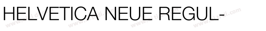 HELVETICA NEUE REGUL字体转换